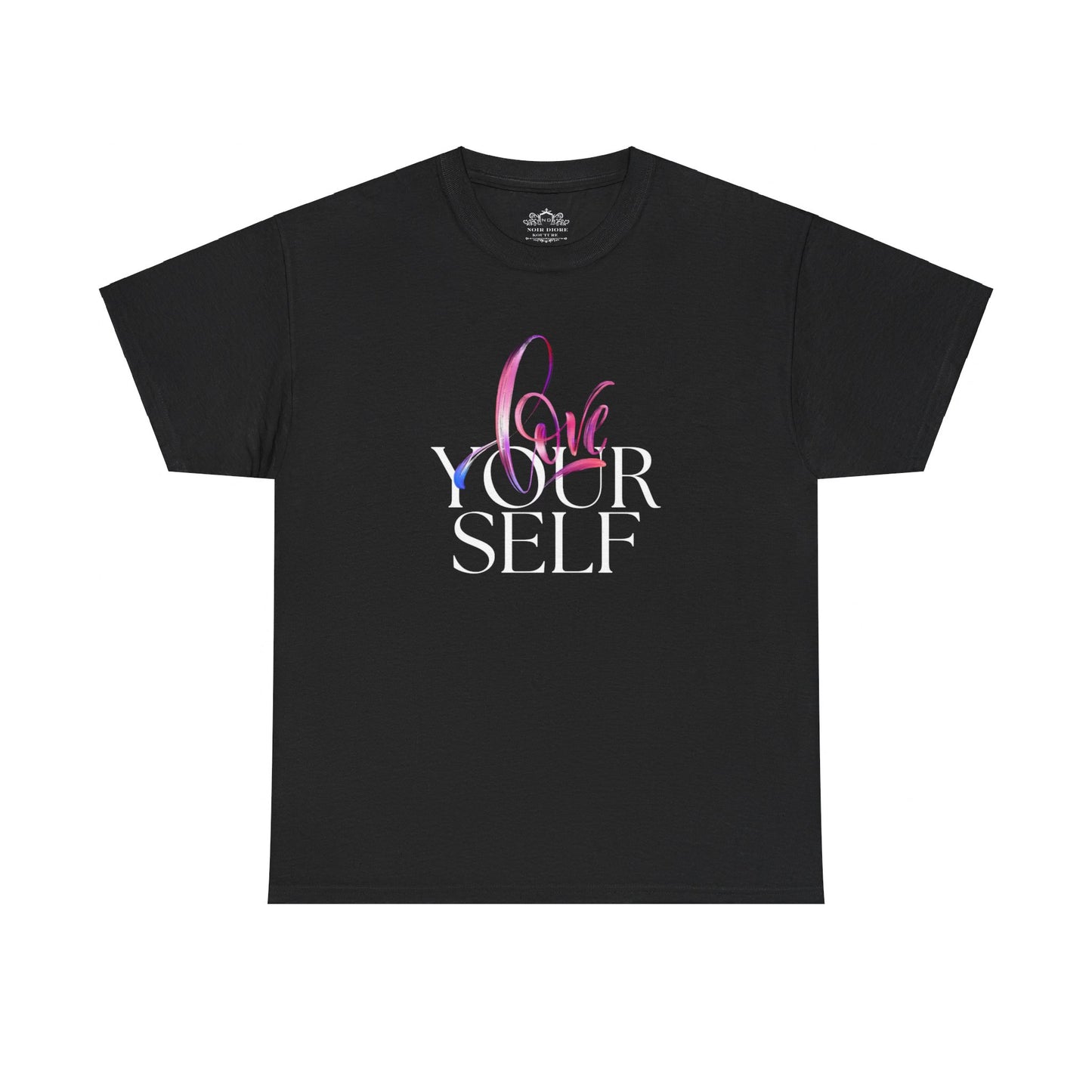 Noir Diore kouture - Love Your Self Unisex Tees